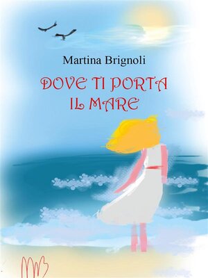 cover image of Dove ti porta il mare